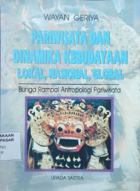 Image of Pariwisata dan Dinamika Kebudayaan Lokal